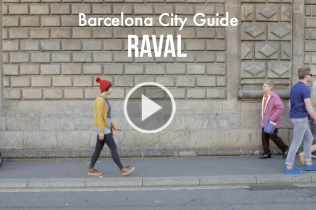 Raval / Barcelona City Guide - The cat, you and us